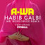 Cover Habib Galbi (Mr. Worldwide Remix)