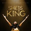 Cover She Is King (Original Motion Picture Soundtrack)