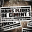 Cover Mains pleines de ciment vol.1