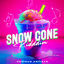 Cover Snow Cone Riddim