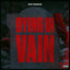 Cover Dying in Vain