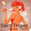 Cover Saint Tropez Wonderful Chill Out Party Songs at Club Saint Germain