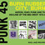 Cover Soul Jazz Records Presents PUNK 45: Burn, Rubber City, Burn! Akron, Ohio: Punk And The Decline Of The Mid-West 1975-80 Vol. 5