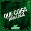 Cover Que Coisa Mais Linda