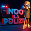 Cover Noo La Polizia (No La Polizia No)