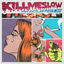 Cover KILLMESLOW