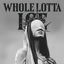 Cover Whole Lotta Ice