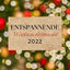 Cover Entspannende Weihnachtsmusik 2022: Traditionelle Weihnachtsschlaflieder für Kinder