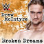 Cover WWE: Broken Dreams (Drew McIntyre) [feat. Shaman's Harvest]