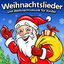 Cover Weihnachtslieder und Weihnachtsmusik für Kinder