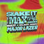 Cover Shake It To The Max (FLY) (Major Lazer Remix)