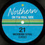 Cover Northern On the Real Side (21 Modern Soul Classics)