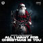 Cover All I Want for Christmas Is You