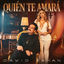 Cover Quién Te Amará
