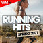 Cover Running Hits Spring 2021 Workout Session (60 Minutes Non-Stop Mixed Compilation for Fitness & Workout 128 Bpm)