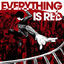 Cover EVERYTHING IS RED