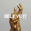 Cover Believe It