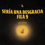 Cover Sería Una Desgracia