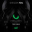 Cover Eyes On You
