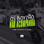 Cover Os Boyzão Não Acompanha