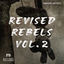 Cover Revised Rebels, Vol. 2