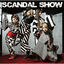 Cover SCANDAL SHOW