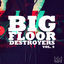 Cover Big Floor Destroyers Vol. 9