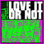 Cover Love It or Not (feat. Infinite Coles)