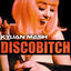 Cover Discobitch (La petite bourgeoisie qui boit du champagne)