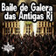 Cover Baile de Galera das Antigas Rj
