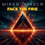 Cover Face the Fire
