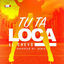 Cover Tu Ta Loca