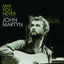 Cover May You Never - The Very Best Of John Martyn