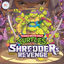Cover Teenage Mutant Ninja Turtles: Shredder's Revenge (Original Game Soundtrack)
