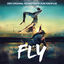 Cover Fly (Der Original Soundtrack zum Kinofilm)