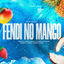 Cover Fendi No Mango (Remix)