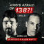 Cover Who's Afraid Of 138?!, Vol. 3 (Mixed by Blastoyz & Allen Watts)