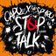 Cover Stop Talk Ep