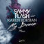Cover My Dream (feat. Karen Boksian) [Sammy Flash Remix] - Single