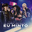 Cover Eu Minto (Ao Vivo)