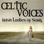 Cover Celtic Voices - Irish Ladies Of Song