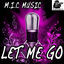 Cover Let Me Go - Tribute to Avril Lavigne and Chad Kroeger