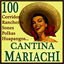 Cover 100 Corridos, Rancheras, Sones, Polkas, Huapangos...
