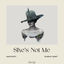 Cover She's Not Me