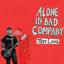 Cover Alone in Bad Company