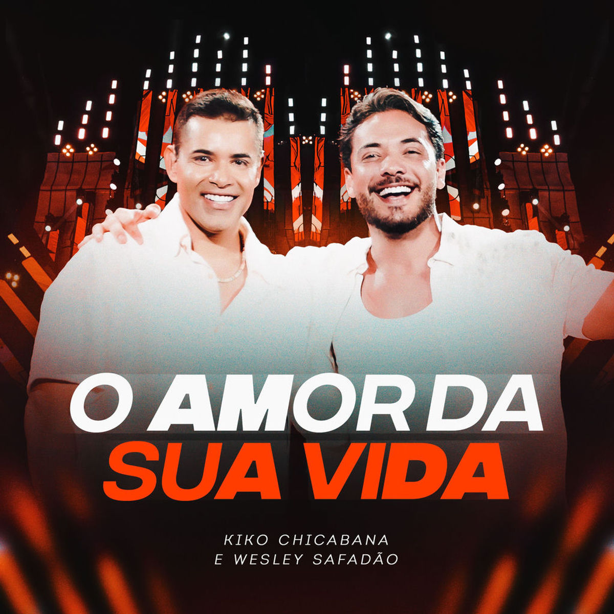 O Amor da Sua Vida - Kiko Chicabana und Wesley Safadão (Single) | RTL+
