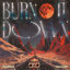 Cover BURN IT DOWN