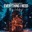 Cover Everything I Need (This Holiday)