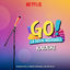 Cover Go! La Fiesta Inolvidable (Musica De La Serie Original De Netflix) (Karaoke Version)