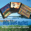 Cover A Salute To The Delta Blues Masters